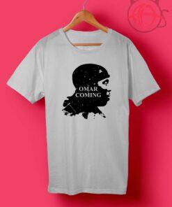 Yo Omar Is Coming T Shirts