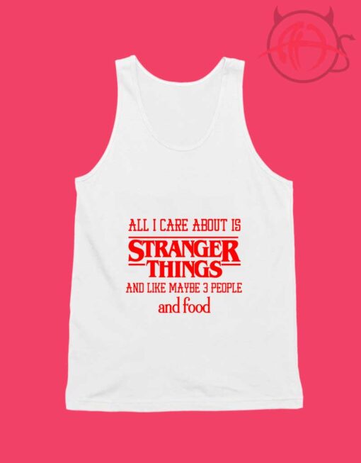 Stranger Things All About Care Foods Unisex Tank Top