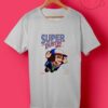 Super Dustin T Shirts