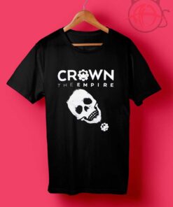 Crown The Empire Skull T Shirts