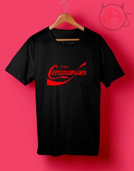 Enjoy Communism Coke T Shirts