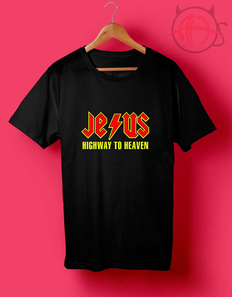 Trend Fashion Jesus Highway To Heaven T Shirts Apparelhouses Com