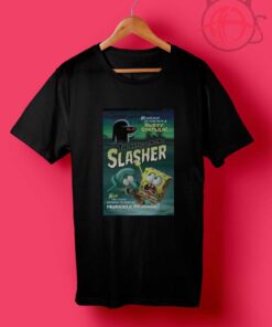 The Hash Slinging Slasher T Shirts