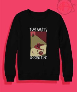 Tom Waits Closing Time 1973 Crewneck Sweatshirt