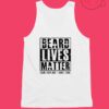 Beard Lives Matter