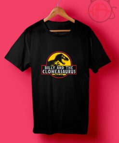 Billy And The Cloneasaurus T Shirts