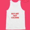 Buy Art Not Cocaine