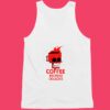 Coffee Because Sleep Is For The childless Unisex Tank Top