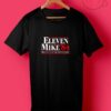 Eleven Mike 84s
