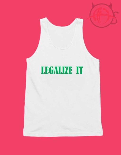 Legalize It Unisex Tank Top