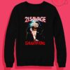 21 SAVAGE Slaughter King Crewneck Sweatshirt