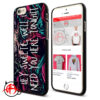 A Day To Remember Quote Phone Cases Trend