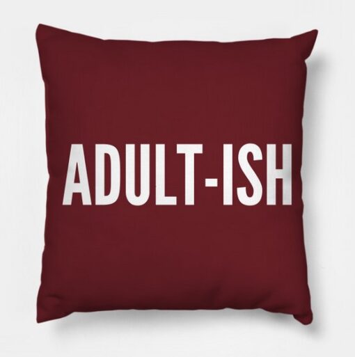 Adult Ish Pillow Case