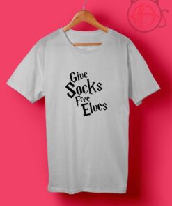 Cheap Custom Give Socks Free Elves T Shirts