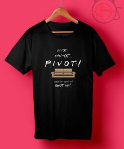 Cheap Custom Pivot Friends TV Show T Shirts
