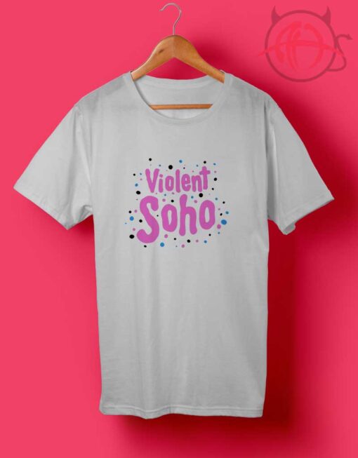 Violent Soho T Shirts