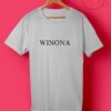 Quotes Winona Country T Shirts
