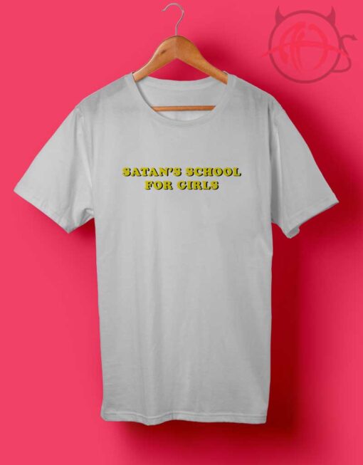 Satan's School for Girls T Shirts