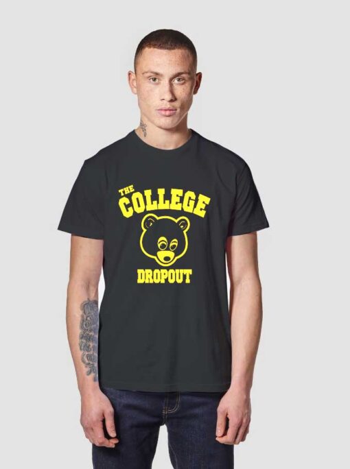 College Dropout Kanye West T Shirt