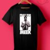 Pray For Meek Drake T Shirt