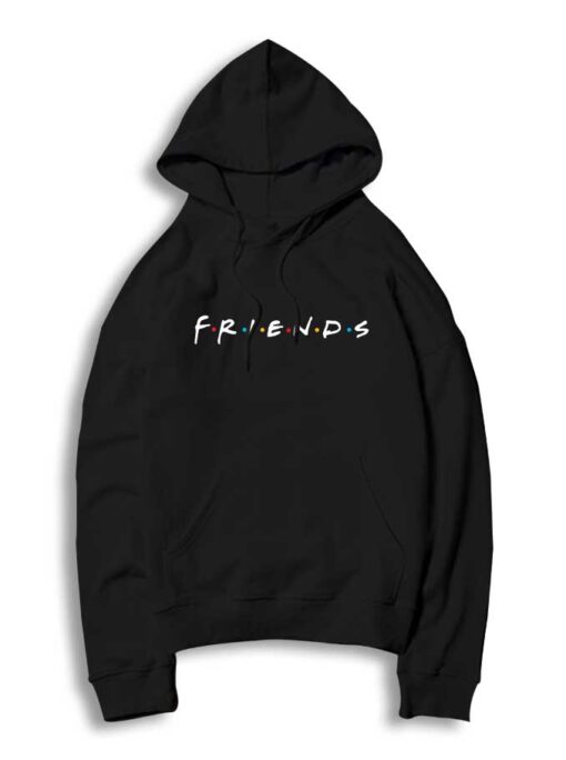 Friends Tv Show Hoodie