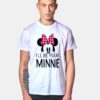 Minnie Mouse I'll Be Your Minnie T Shirt