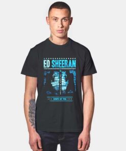 Shape of You Ed Sheeran T Shirt