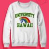 University Of Hawaii Sweatshirt