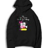 We Are Never Too Old For Disney Hoodie