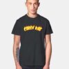 Carly Rae Thrasher Flame T Shirt