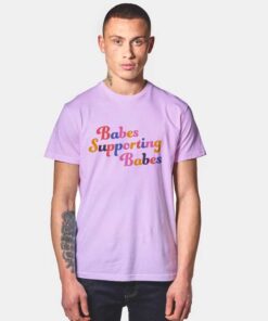 Club Babes Supporting Babes T Shirt