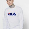 Kila Fila Logo Parody Sweatshirt
