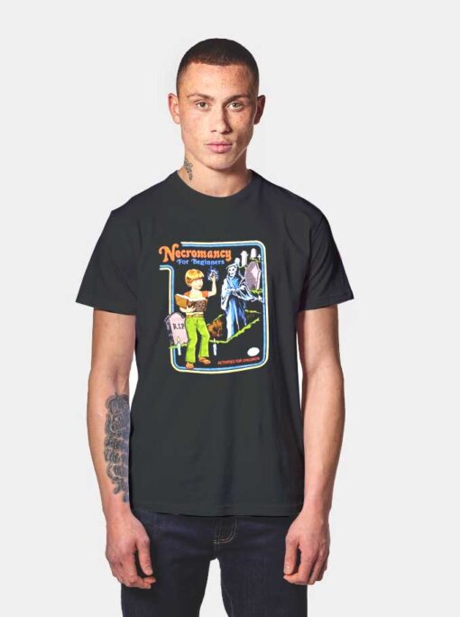 Necromancy for Beginners T Shirt