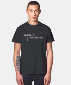 Black Lives Matter Code T Shirt