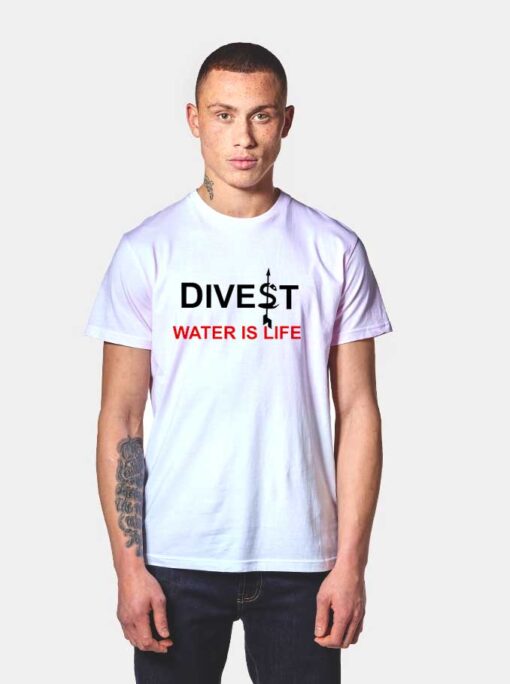 Divest Water Is Life Jackie Fielder T Shirt