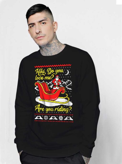 Kiki Do You Love Me Ugly Christmas Sweatshirt