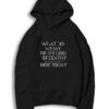 What Do We Say To The God Of Death Hoodie