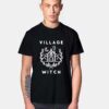 The Village Witch T Shirt