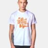 Be Groovy Vintage T Shirt
