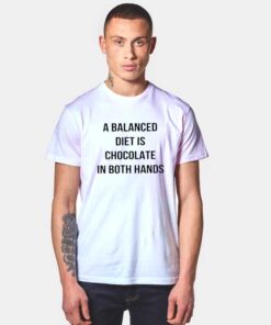Chocolate In Both Hands Diet T Shirt