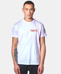 The Nerd Pocket Style T Shirt