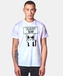Cats Against Trump T Shirt