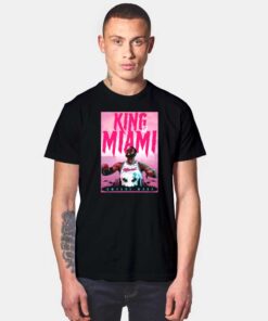 Dwyane Wade King of Miami T Shirt