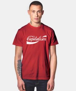 Fuck Capitalism Parody T Shirt