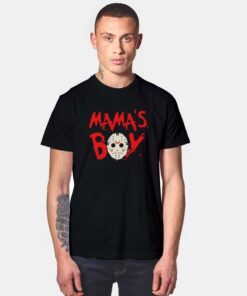 Jason Mama's Boy T Shirt