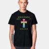 Jesus Is King Cross T Shirt