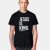 Jesus Is King Revelation T Shirt