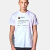 Kanye West Can't Be Managed Tweet T Shirt