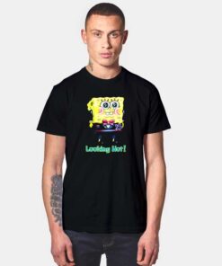Spongebob Looking Hot T Shirt
