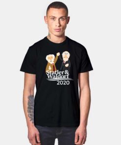 Statler And Waldorf For 2020 T Shirt